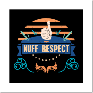 NUFF RESPECT THUMBS UP RC03 Posters and Art